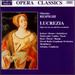 Opera Classics / Lucrezia