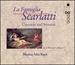 La Famiglia Scarlatti-Cantatas and Sonatas