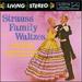 Strauss Family Waltzes; Arthur