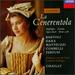 Rossini-La Cenerentola / Bartoli, Dara, Matteuzzi, Corbelli, Pertusi; Chailly [Highlights]