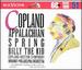 Copland: Billy the Kid / Appalachian Spring (Rca Victor Basic 100, Vol. 51)