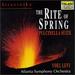 Stravinsky: the Rite of Spring/Pulcinella Suite