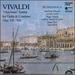 Vivaldi: Manchester Sonatas for Violin & Continuo, Nos. 7-12