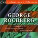 Rochberg: Works, Vol. 1 (Cri American Masters)