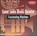 Fascinating Rhythms-Saint Louis Brass Quintet