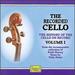 The Recorded Cello, Volume 1: the History of the Cello on Record