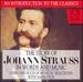Story of Johann Strauss in Words and Music