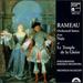 Rameau: Orchestral Suites From Nais & Le Temple De La Gloire