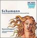 Schumann: Symphony No 1, Op. 38; Overture, Scherzo and Finale. Op. 52; Overture to Genoveva, Op 81