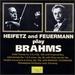 Brahms: Violin Sonata No 2 in a Op 100/Cello Sonata No 1 in E Minor Op 38/Double Concerto in a Minor Op. 102