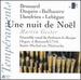 Une Nuit De Nol (Brossard  Daquin  Balbastre  Dandrieu  Lebgue) /Gester  Parlement De Musique Vocal Ensemble