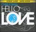 Hello Love (Worship Leader's Edition)