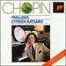 Chopin: the Complete Preludes