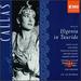Gluck: Ifigenia in Tauride (Complete Opera Live 1957) With Maria Callas, Dino Dondi, Nino Sanzogno, Orchestra & Chorus of La Scala, Milan