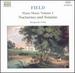 Field: Piano Music, Vol. 1 (Nocturnes and Sonatas)