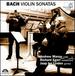 Bach: Violin Sonatas