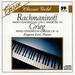 Rachmaninoff Piano Concerto No. 2, Grieg Piano Concerto in a Minor
