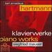 Hartman: Piano Works