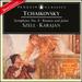 Tchaikovsky: Symphony 4; Romeo & Juliet