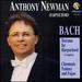 J.S. Bach: Toccatas for Harpsichord (Complete), Bwv 910-916 / Chromatic Fantasy and Fugue in D Minor Bwv 903-Anthony Newman, Harpsichord (Recorded June 1995)