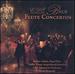 C.P.E. Bach: Flute Concertos and Sonatas