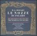 Mozart: Le Nozze Di Figaro, K192 (the Marriage of Figaro)