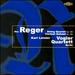 Reger: String Quartet Op. 109; Clarinet Quintet Op. 146