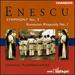 Enescu: Symphony No. 3; Romanian Rhapsody No. 1