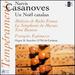 Narcis Casanoves (1747-1799): Un Nol Catalan (a Catalan Christmas)-Franois Espinasse / Matrise De Radio France / La Simphonie Du Marais / Toni Ramon
