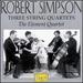 Robert Simpson: Three String Quartets