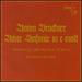 Anton Bruckner: Sinfonie in C Moll