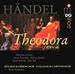 Theodora: Oratorio in Three Parts (Hwv 68)