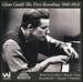 Glenn Gould: His First Recordings