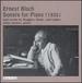 Carl Ruggles, Ernest Bloch, Paul Reale, Larry Lipkis: Piano Sonatas and Other Works