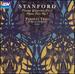 Stanford: Piano Quartet No. 1 in F, Op. 15 / Piano Trio No. 1, Op. 35