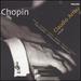 Chopin: Piano Works: Preludes / Impromptus / Waltzes / Ballades / Scherzos / Nocturnes / Piano Concertos