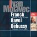 Franck Ravel Debussy-Piano Music