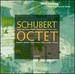 Schubert: Octet Music From Aston Magna