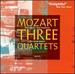 Oboe Quartet, Clarinet Quartet, Quartet K575 (Artaria 4tet)