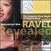 Ravel Revealed: Complete Piano Works of Ravel (Gwendolyn Mok)