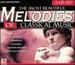 The Most Beautiful Melodies of Classical Music, Vol. 1-5 (Box Set)