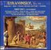 Stravinsky, Vol 7-Oedipus Rex (Opera-Oratorio in 2 Acts) / Babel (Cantata) / a Sermon, a Narrative and a Prayer (Cantata) / Zvezdolikiy (Cantata)