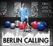 Berlin Calling