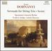 Dohnnyi: Serenade for String Trio; Sextet