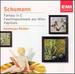 Schumann: Fantasy in C/Faschingsschwank Aus Wien/Papillons