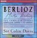 Berlioz: the Complete Operas