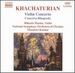 Khachaturian: Violin Concerto; Concerto-Rhapsody