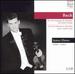 Bach: the Six Sonatas & Partitas for Solo Violin