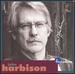 John Harbison: Ulysses' Bow / Samuel Chapter
