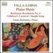 Villa-Lobos: Piano Music, Vol. 4